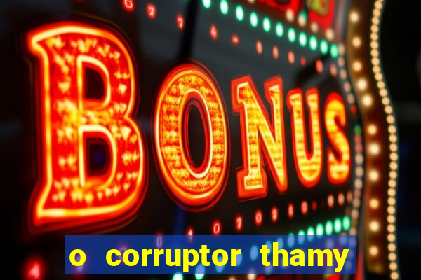 o corruptor thamy bastida pdf gratis